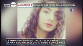 Saman, gli ultimi movimenti della ragazza