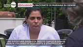 Il racconto di Mariana su Denise