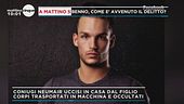 Benno, come è avvenuto il delitto?