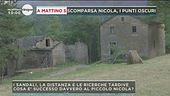 A Mattino 5 la scomparsa di Nicola, i punti oscuri
