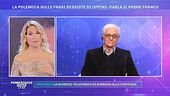 GFVIP, la polemica sulle frasi sessiste di Oppini - Parla il padre Franco