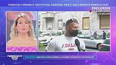 Corona esce dal carcere, l'amico: "Fabrizio è molto arrabbiato"