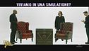 Viviamo in una simulazione? La teoria alla Matrix