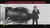 Il pericolo dei nuovi robot terminator