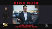 Elon Musk, chi è il visionario che sta cambiando il mondo