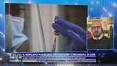 Il mercato parallelo dei vaccini - L'inchiesta di Live
