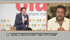 Salvini, la critica di Conte: "Parla tutti i giorni"