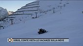 Conte vieta le vacanze sulla neve