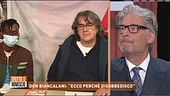 Don Biancalani: "Ecco perchè disobbedisco"