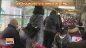 "A Napoli ancora tutti ammassati sui mezzi"