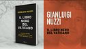 Il libro nero del Vaticano, l'ultimo dossier di Gianluigi Nuzzi