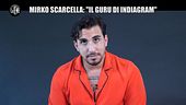 GASTON ZAMA: Mirko Scarcella, il "guru di Indiagram" | 2