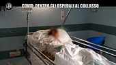 REI: Coronavirus, le testimonianze dagli ospedali al collasso