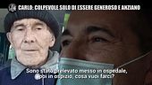 NINA: Ecco le prime parole di Carlo Gilardi. In rsa perché ricco e generoso?