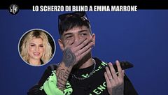 INTERVISTA: Blind e lo scherzo a Emma: "Ma se facciamo finta di stare insieme…?"