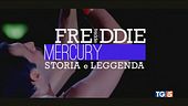 "Freddie Mercury storia e leggenda"