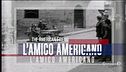 L'amico americano, speciale Tg5