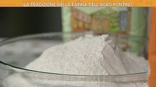 La farina dell'Agro Pontino