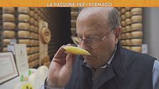 La passione per i formaggi