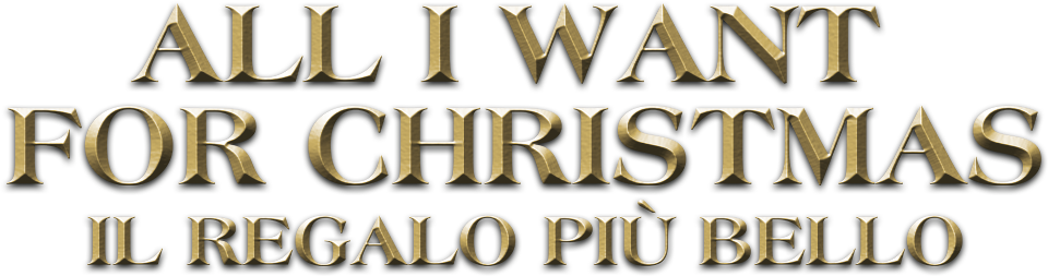 All I want for Christmas - Il regalo più bello - Film Mediaset Infinity