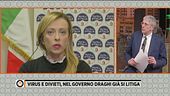 Virus e divieti, nel governo Draghi già si litiga - Parla Giorgia Meloni