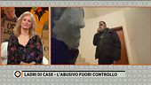 Ladri di case - l'abusivo fuori controllo