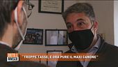 "Troppe tasse, e ora pure il maxi canone"