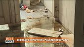 Degrado e rifiuti nel palazzo occupato