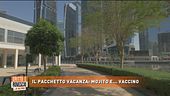 Il pacchetto vacanza: mojito e... vaccino