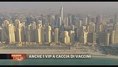 L'esclusiva caccia ai vaccini