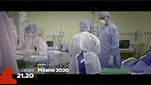 Su Retequattro "Milano 2020"