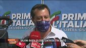 Matteo Salvini: "basta gelosie, Centrodestra unito"