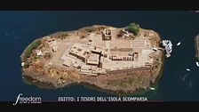 Egitto: i tesori dell'isola scomparsa