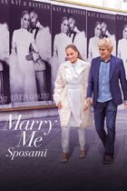 Marry me - Sposami