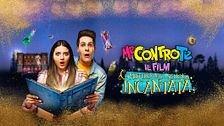 Me contro te il film - Il mistero della scuola incantata