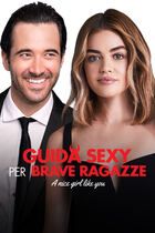 Guida sexy per brave ragazze - A nice girl like you