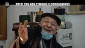 LA VARDERA: Il coronavirus e i preti che non temono la pandemia
