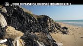 PECORARO: Dune di plastica, un disastro ambientale