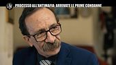 VIVIANI: Processo all'antimafia: arrivate le prime condanne