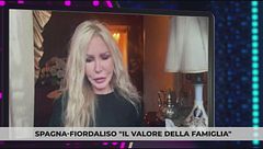 Il valore della famiglia per Spagna e Fiordaliso