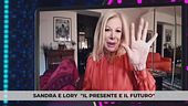 Sandra e Lory "il presente e il futuro"