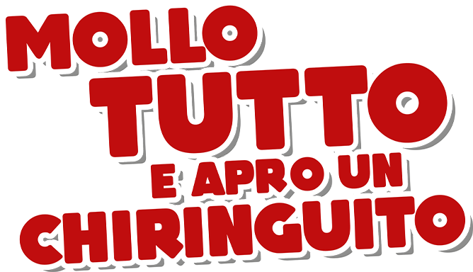 Mollo tutto e apro un chiringuito - Film Mediaset Infinity