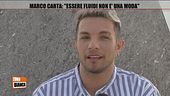 Marco Carta: "Essere fluidi non è una moda"