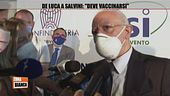 De Luca a Salvini: "Deve vaccinarsi"