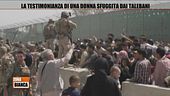 La testimonianza di una donna sfuggita ai talebani