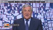 Campagna elettorale, Antonio Tajani: "Centro-destra si presenta unito in tutta Italia"