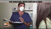 Cure domiciliari, i medici sardi non si fidano