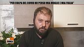 "Per colpa del Covid hi perso mia moglie e mia figlia": la testimonianza di Salvatore