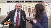 Borghi: "Rappresento 6 milioni di italiani no pass"