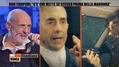 Don Tamponi vs Paolo Brosio